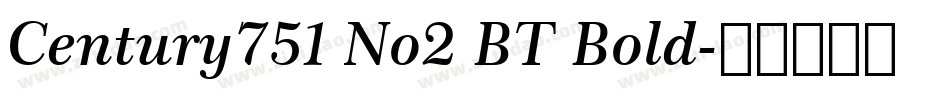 Century751 No2 BT Bold字体转换